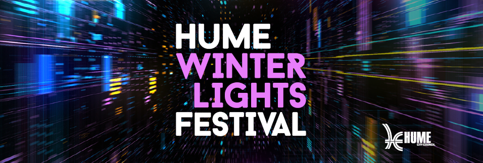 Hume Winter Lights Festival - Hume City Council